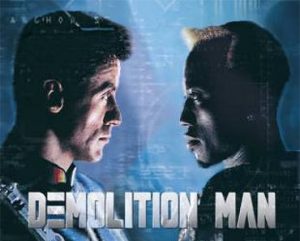 FREE Rental of Demolition Man HD Movie