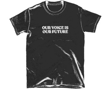 FREE Our Voice is Our Future T-shirt
